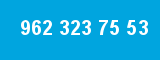 962 323 75 53